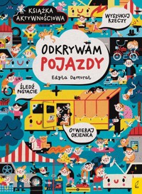 Odkrywam pojazdy - Demurat Edyta - książka