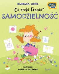 Samodzielność Co zrobi Frania? Tom 8 - Supeł Barbara - książka