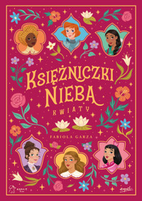 Księżniczki Nieba. Kwiaty - Fabiola Garza - książka