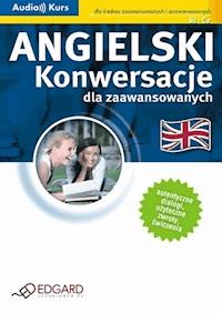 Angielski - Konwersacje dla zaawansowanych -  - audiobook