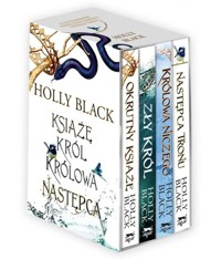 Okrutny książę / Zły król / Królowa niczego / Następca tronu - Holly Black - książka