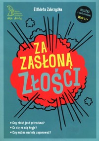 Za zasłoną złości - Elżbieta Zubrzycka - książka