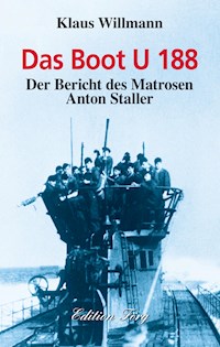 Das Boot U 188 - Klaus Willmann - ebook