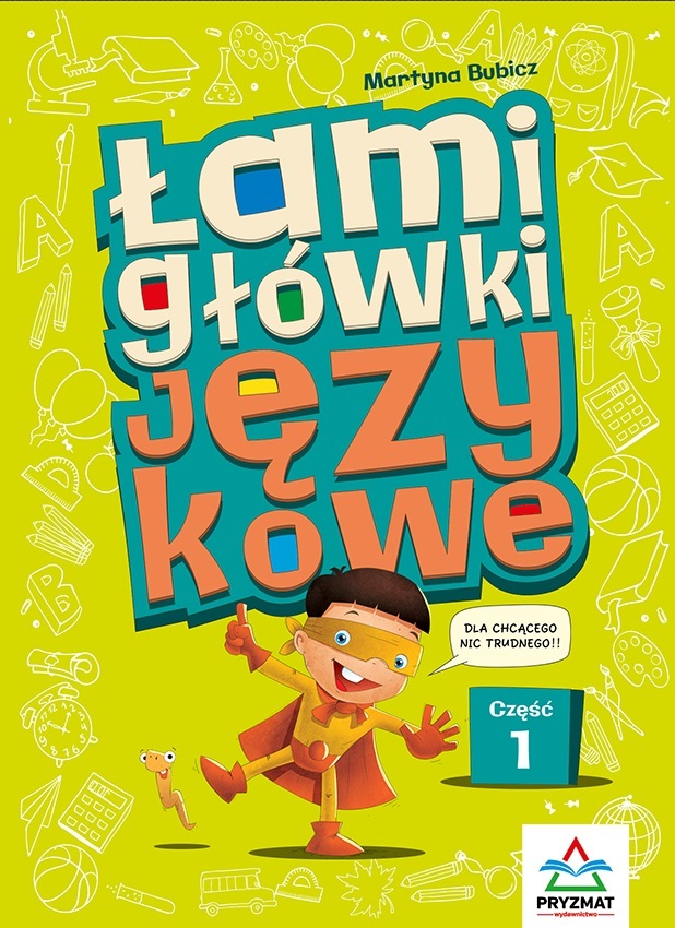 Łamigłówki językowe. Część 1 - Martyna Bubicz - książka