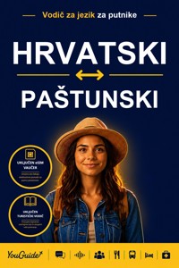 The Language Guide for Travelers - Croatian to Pashto - YouGuide - ebook