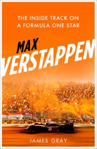 Max Verstappen - James Gray - ebook