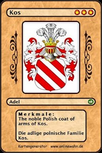 The noble Polish coat of arms of Kos. Die adlige polnische Familie Kos. - Werner Zurek - ebook