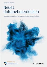 Neues Unternehmerdenken - Nicole M. Pfeffer - ebook