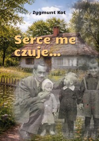 Serce me czuje… - Kot Zygmunt - książka
