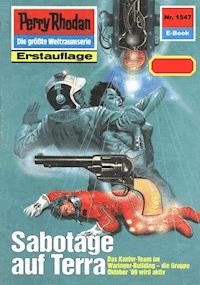 Perry Rhodan 1547: Sabotage auf Terra - Arndt Ellmer - ebook