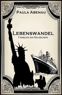 Lebenswandel - Paula Abenau - ebook