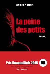 La peine des petits - Axelle Herren - ebook
