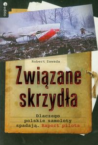 Związane skrzydła - Robert Zawada - książka