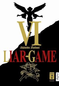 Liar Game 06 - Shinobu Kaitani - ebook