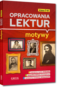 Opracowania lektur motywy szkoła podstawowa klasy 7-8 -  - książka