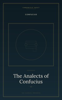 The Analects of Confucius - Confucius - ebook