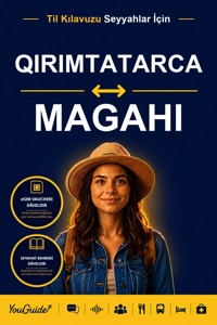The Language Guide for Travelers - Crimean Tatar to Magahi - YouGuide - ebook