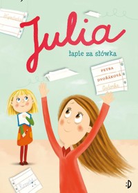 Julia łapie za słówka - Dvorakova Petra - książka