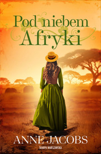 Pod niebem Afryki - Anne Jacobs - ebook + audiobook + książka