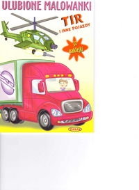 Tir i inne pojazdy -  - książka