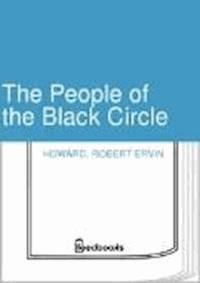 The People of the Black Circle - Robert Ervin Howard - darmowy ebook