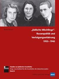»Jüdische Mischlinge« - Beate Meyer - ebook