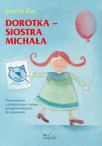 Dorotka siostra Michała - Klat Jolanta - książka