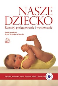 Nasze dziecko -  - książka