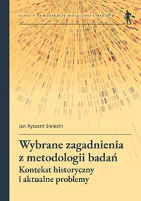 Wybrane zagadnienia z metodologii badań - Sielezin Jan Ryszard - książka