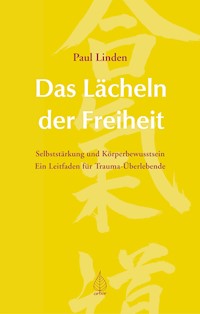 Das Lächeln der Freiheit - Paul Linden - ebook
