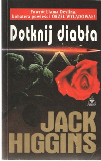Dotknij diabła - Higgins, Jack - ebook