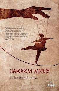 Nakarm mnie - Julita Strzebecka - książka