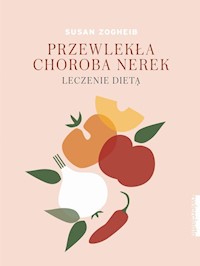 Przewlekła choroba nerek - Zogheib Susan - książka