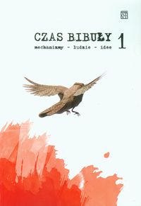 Czas Bibuły 1 - - książka