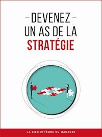 Devenez un as de la stratégie - Collectif - ebook