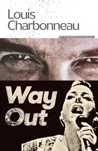 Way Out - Louis Charbonneau - ebook