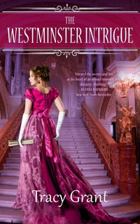The Westminster Intrigue - Tracy Grant - ebook