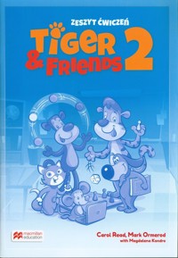 Tiger & Friends 2 Zeszyt ćwiczeń -  - książka