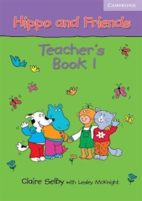 Hippo and Friends 1 Teacher's Book - Selby Claire, McKnight Lesley - książka