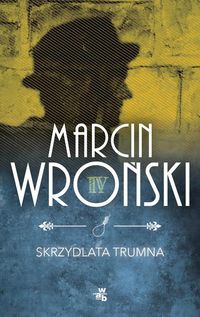 Skrzydlata trumna - Marcin Wroński - audiobook + książka