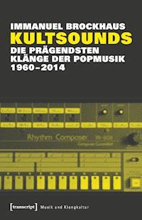Kultsounds - Immanuel Brockhaus - ebook