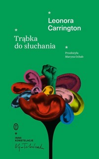 Trąbka do słuchania - Carrington Leonora - ebook + książka