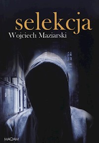 Selekcja - Maziarski Wojciech - książka