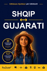 The Language Guide for Travelers - Albanian to Gujarati - YouGuide - ebook