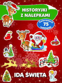 Historyjki z nalepkami Idą święta - Peteja Małgorzata - książka