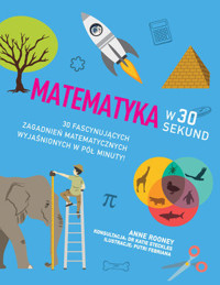 Matematyka w 30 sekund - Anne Rooney - książka