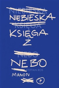 Niebieska Księga z Nebo - Manon Steffan Ros - ebook + książka