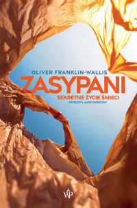 Zasypani Sekretne życie śmieci - Oliver Franklin-Wallis - książka