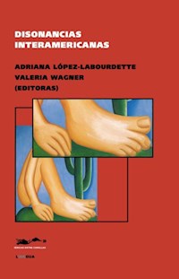 Disonancias interamericanas - Autores varios - ebook