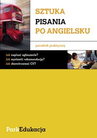 Sztuka pisania po angielsku Poradnik praktyczny - Kołodziejczyk Ewa - książka